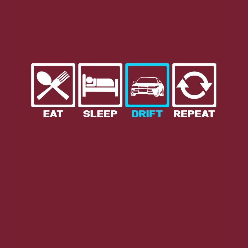 Eat Sleep Drift Repeat