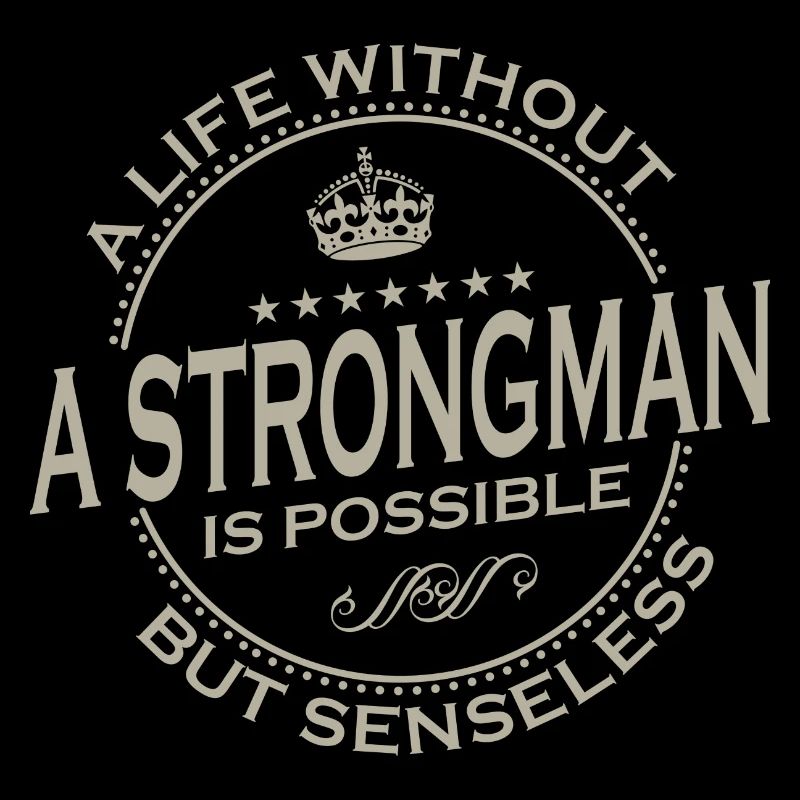 A Life Without A STRONGMAN Is Possible 1