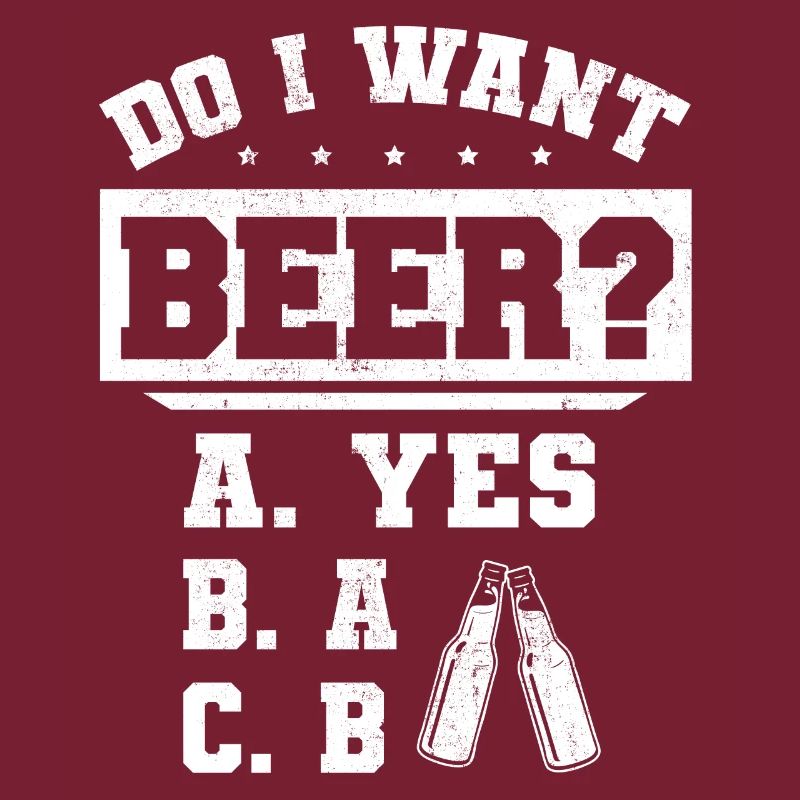 Will ich ein Bier? Biertrinker, Bier Biere saufen
