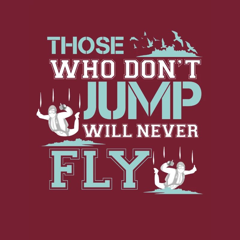 wer nicht springt, wird nie fliegen