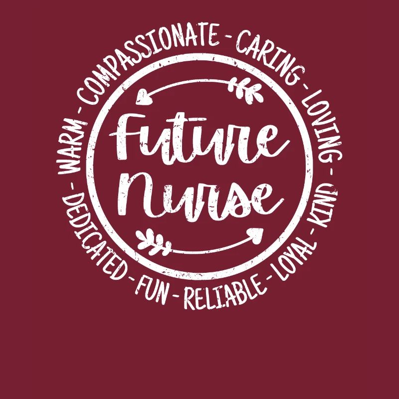 Future Nurse Life Nursing Squad Appreciation
