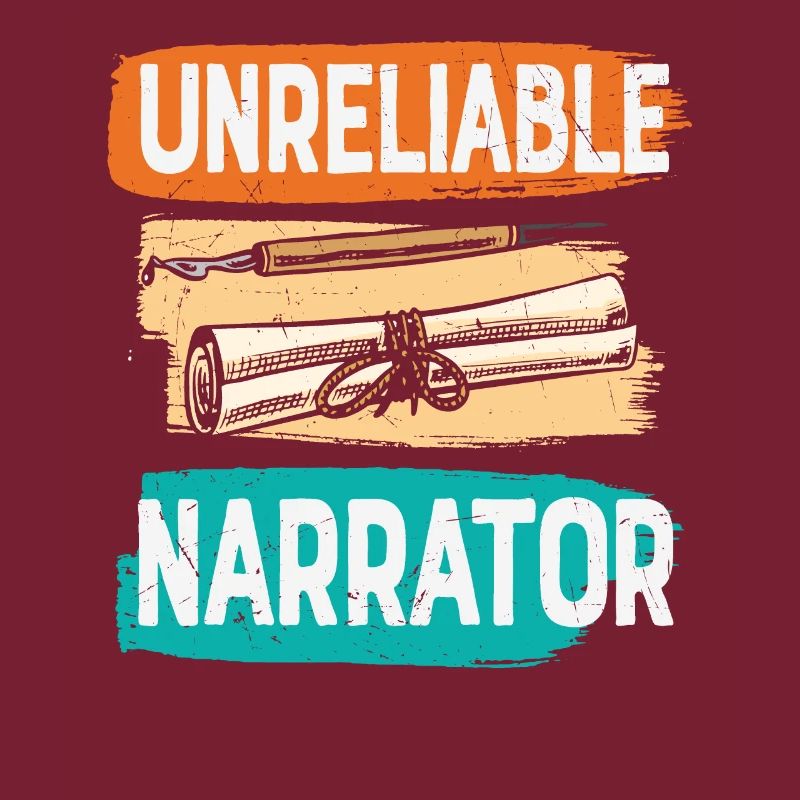 Unreliable Narrator Writing Quotes
