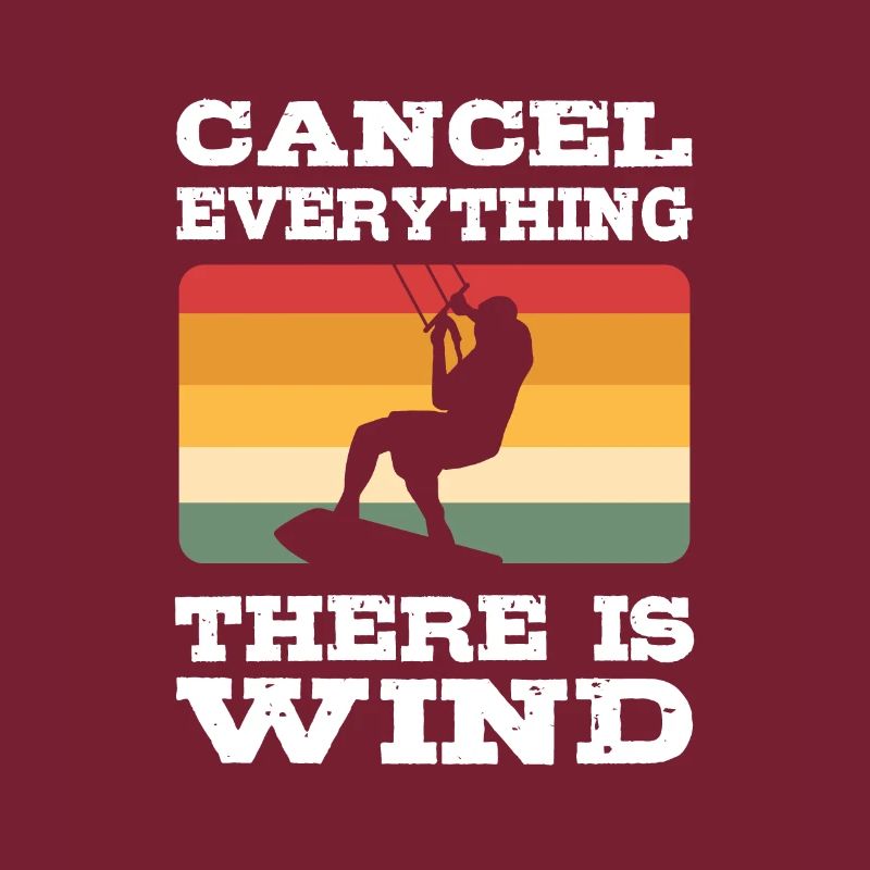 Cancel Everything There Is Wind Kitesurfing