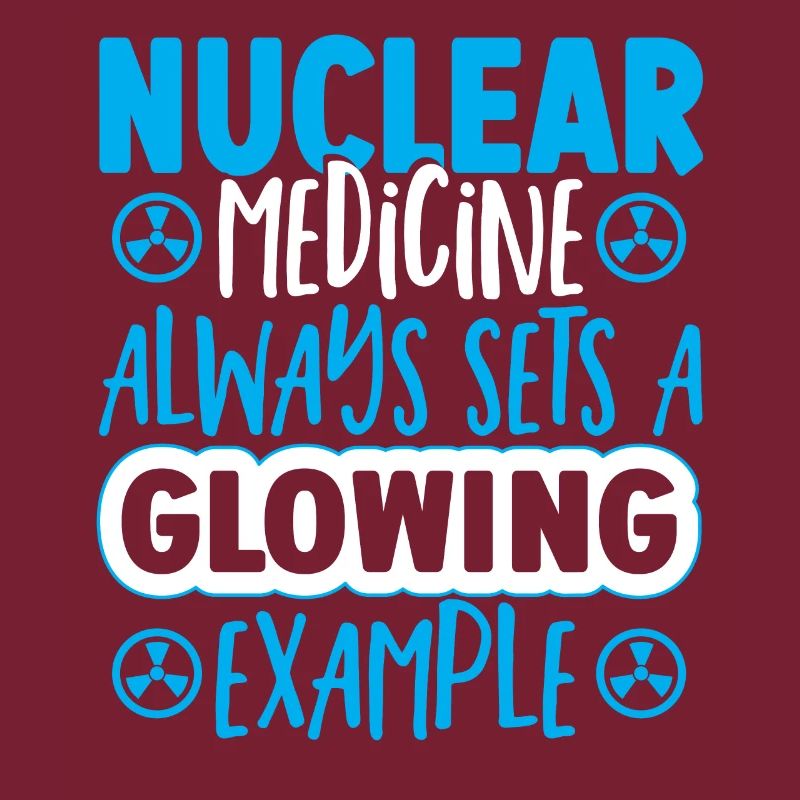 Nuclear Medicine Always Sets A Glowing Example