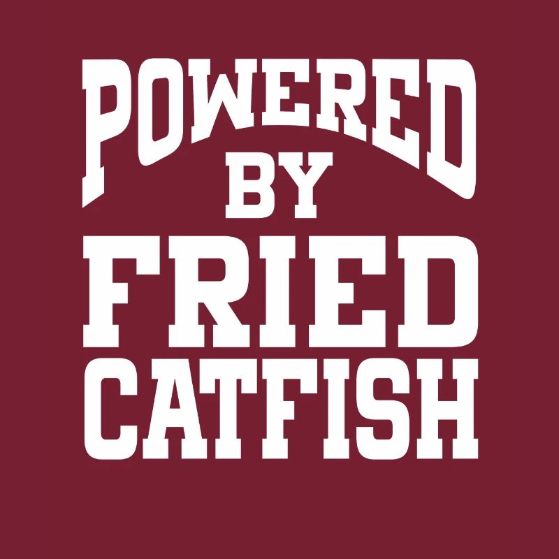 Powered By Fried Catfish