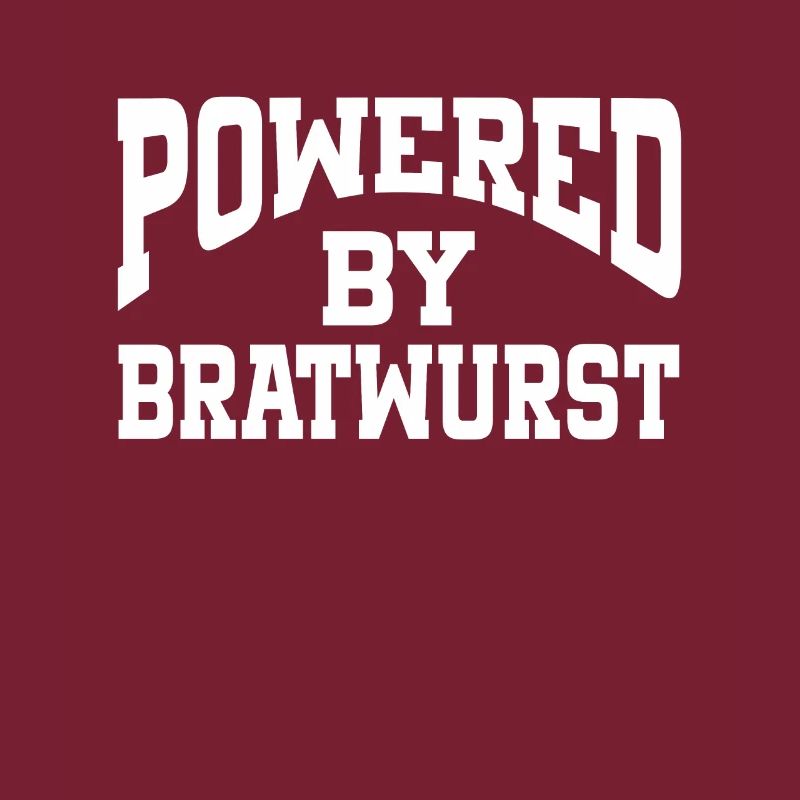 Powered By Bratwurst