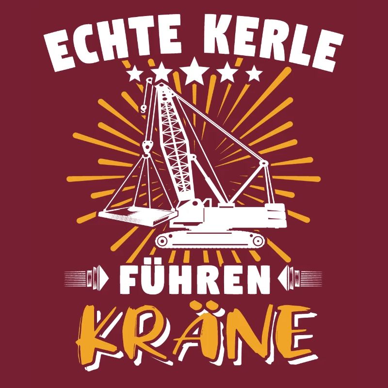 Kranführer Sprüche Kran Kranfahrer