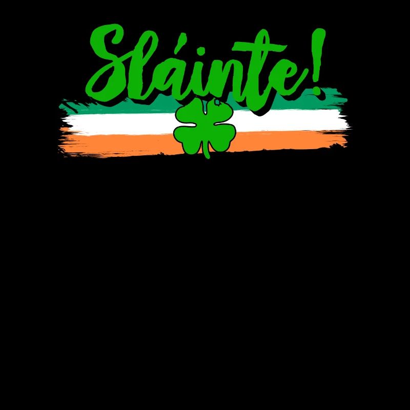 Sláinte Trinkspruch Irland St. Patrick’s Day