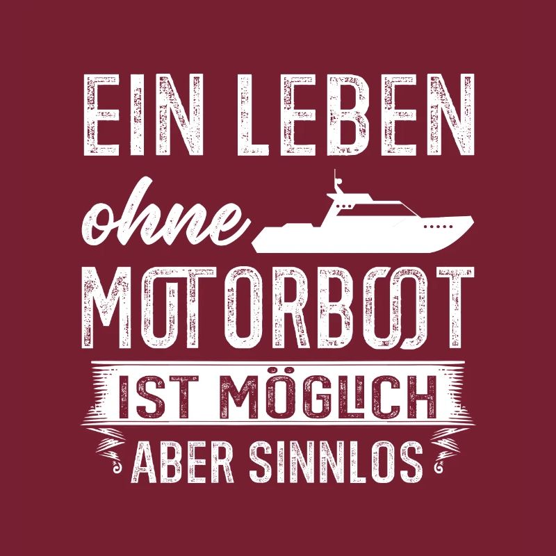 Bootsbesitzer Leben ohne Motorboot Geschenk