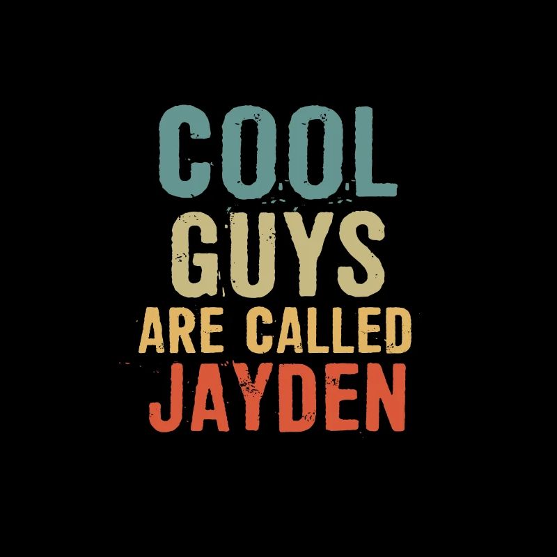 Les mecs cool s’appellent Jayden