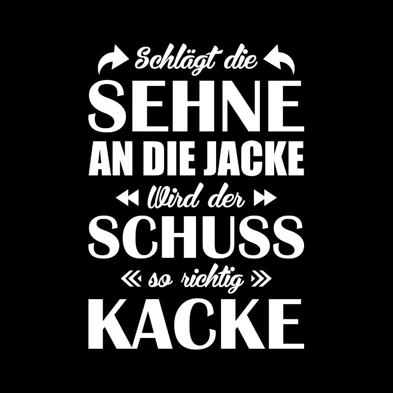 Bogenschießen Spruch