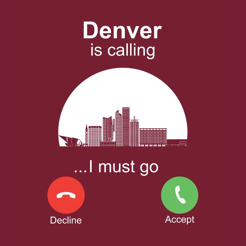 Denver is Calling