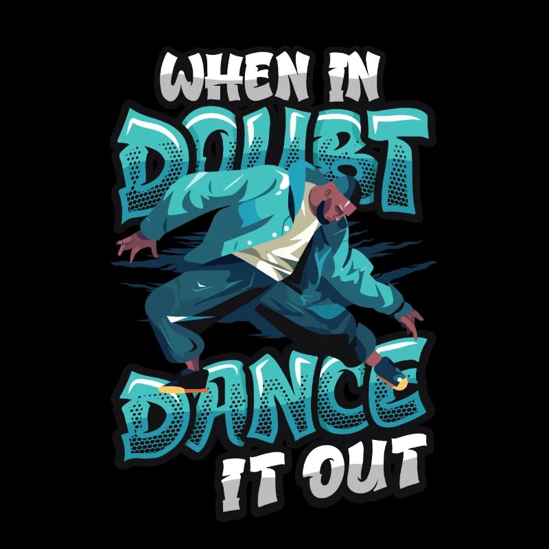 When in doubt, dance it out, dance hip hop