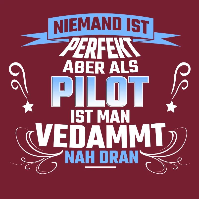 Pilot Piloten Spruch