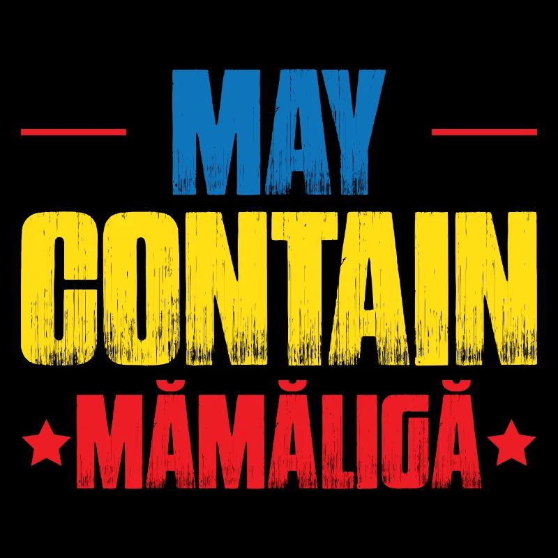 May Contain Mamaliga