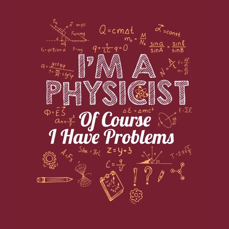 Physics Physicist Physics Teacher Teacher Science