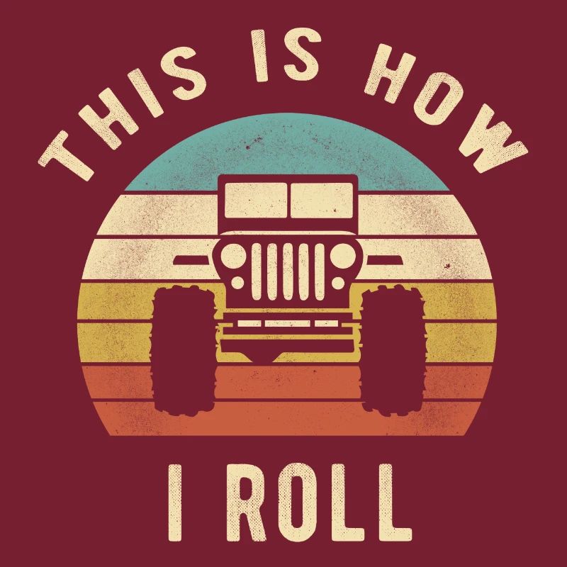 Jeep - This Is How I Roll retro Gift