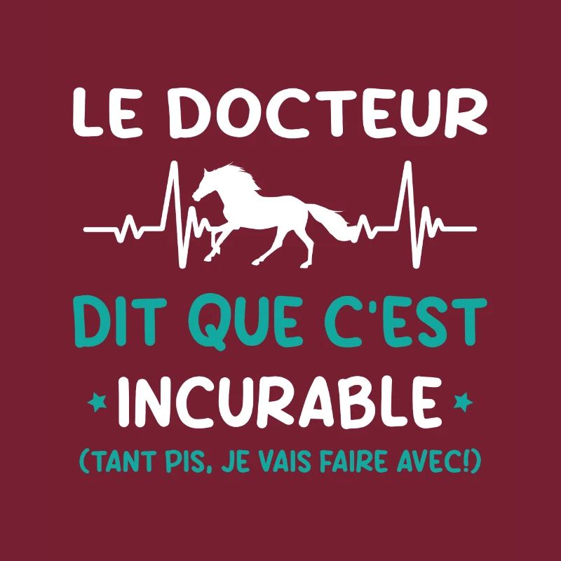 Cheval - c'est incurable