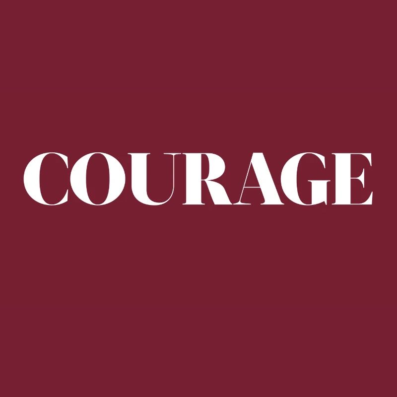 courage