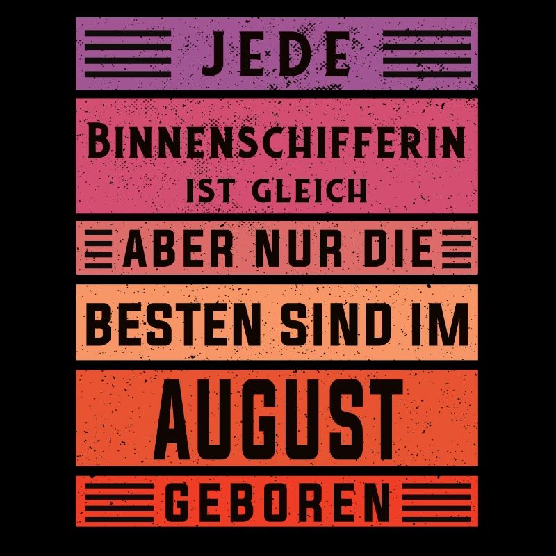 Schiffe Geburtstag August geboren Binnenschifferin
