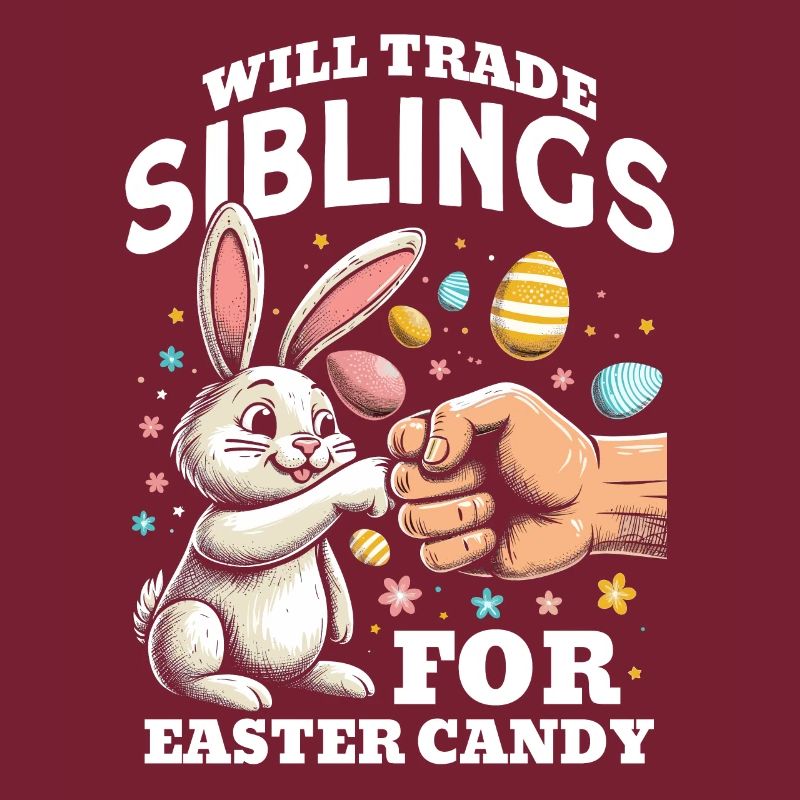 Will Trade Siblings For Easter Candy