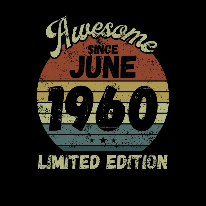 Awesome since June 1960 - Geburtstag
