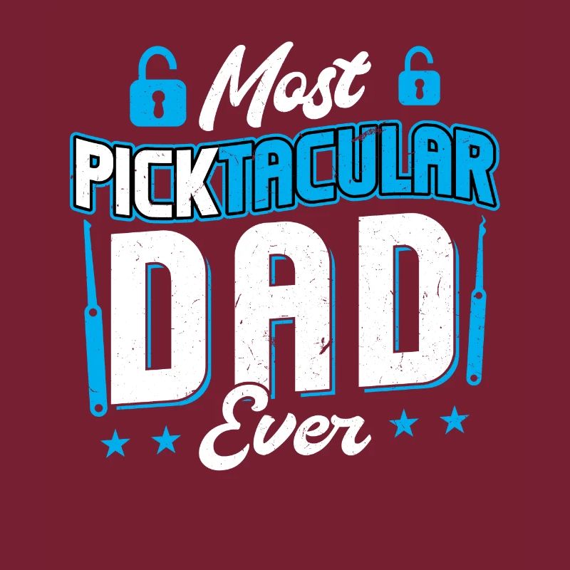 Most Picktacular Dad Ever | Lock Picking Pun