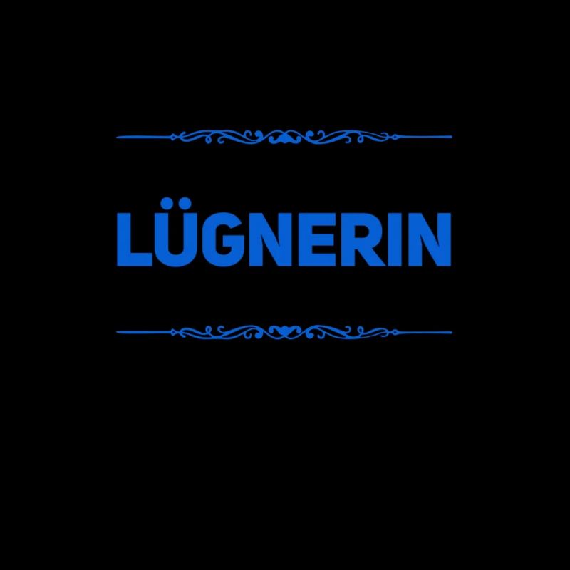 vor dir steht eine Lügnerin