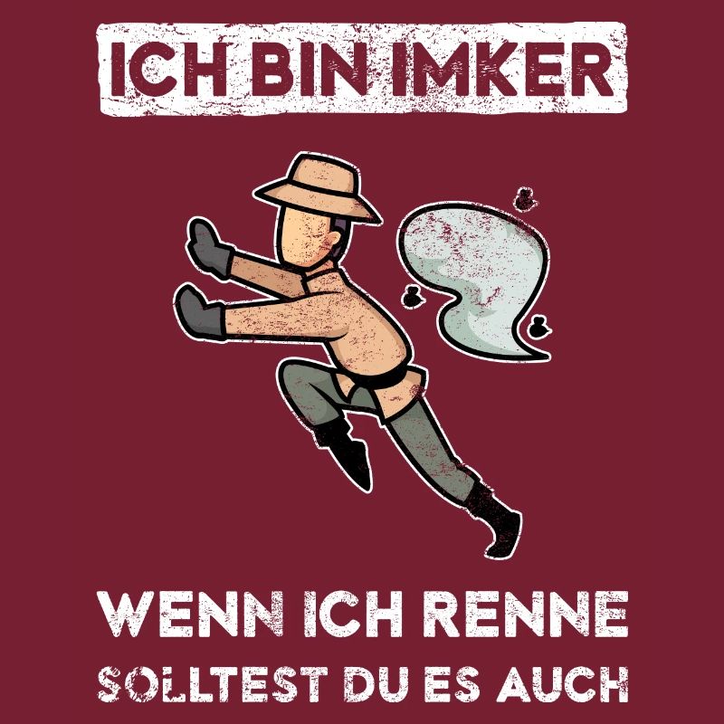 Ich bin Imker. Wenn ich renne, solltest du es auch