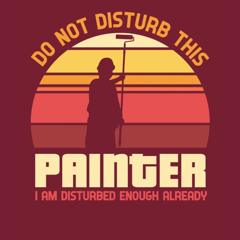 Do not disturb this painter - painter