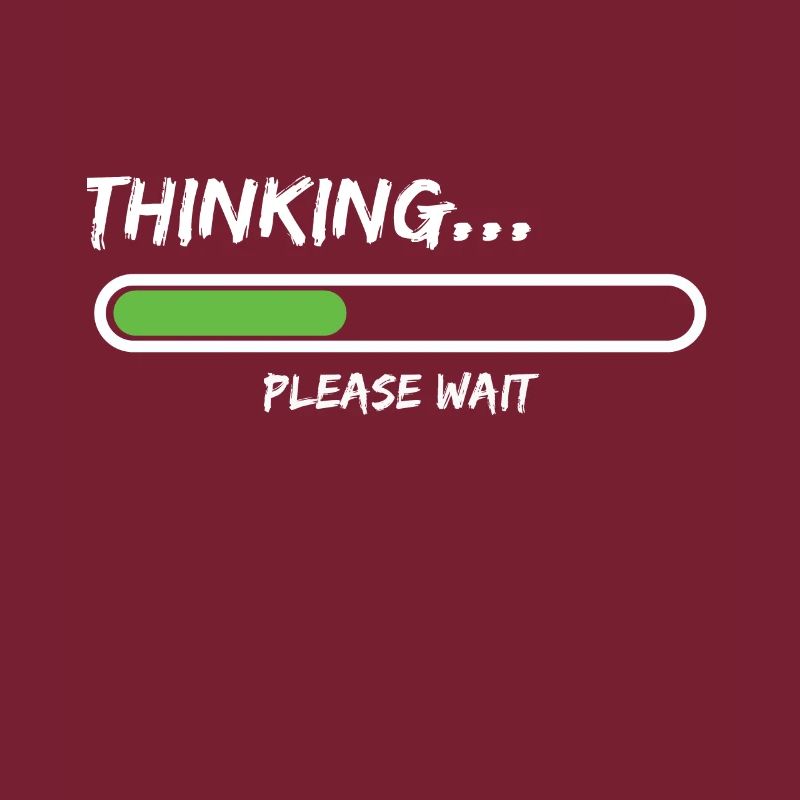 Thinking Please Wait Loading Thinking Bitte Warten