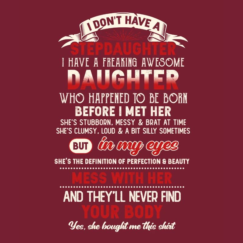 Stepdad I Don't Have a Step Daughter