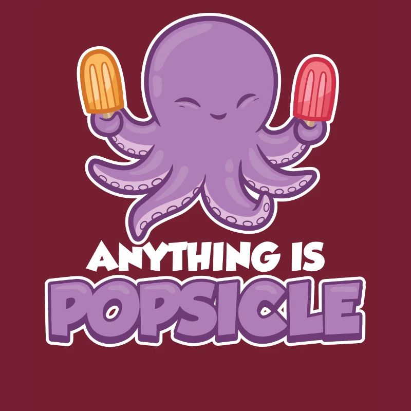 Anything Is Popsicle Eis Geschenk