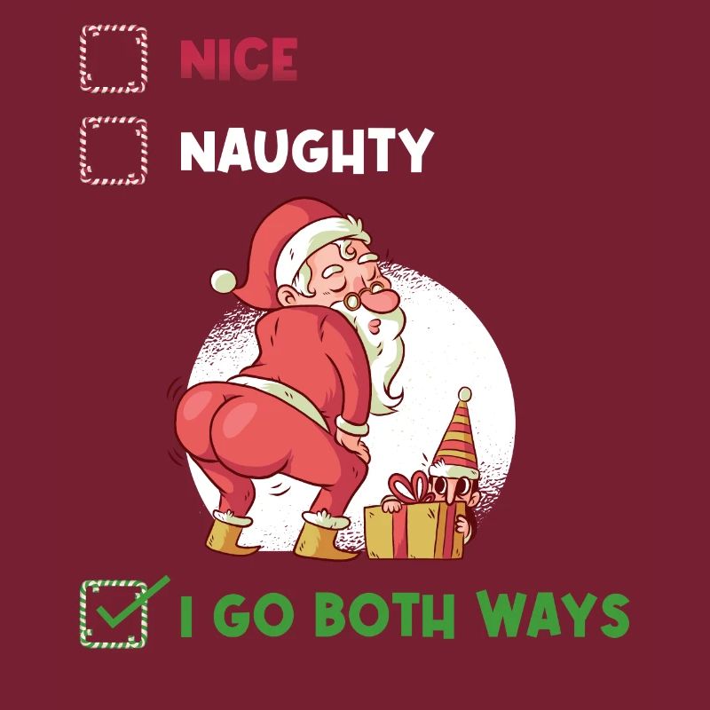 I Go Both Ways Naughty or Nice Gift