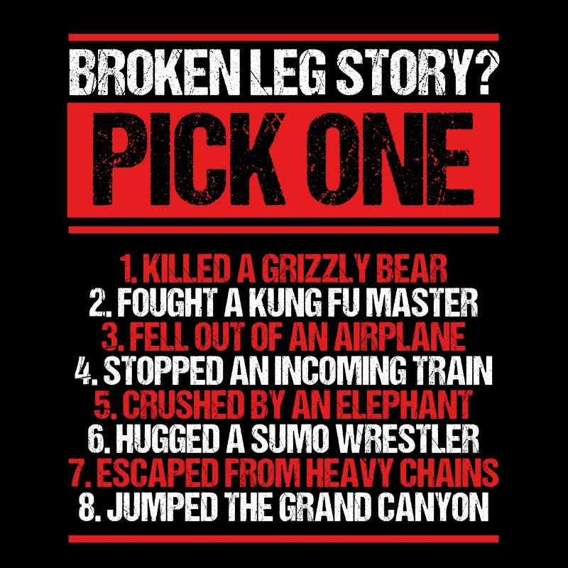 Broken Leg Survivor Broken Leg Recovery Warrior
