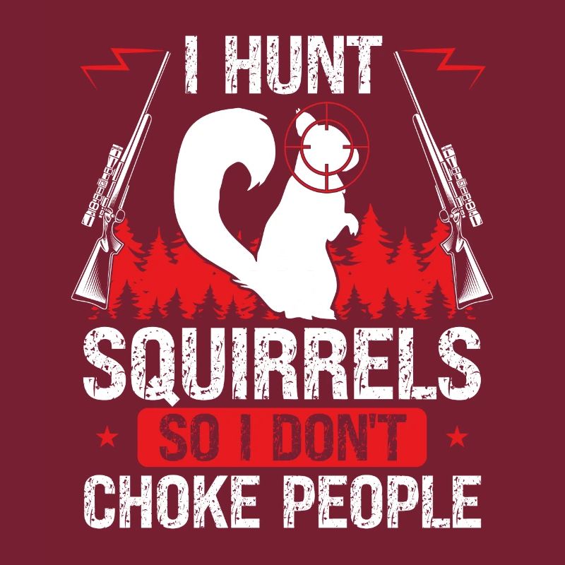 Squirrel Hunter Gear Squirrel Removal Technician