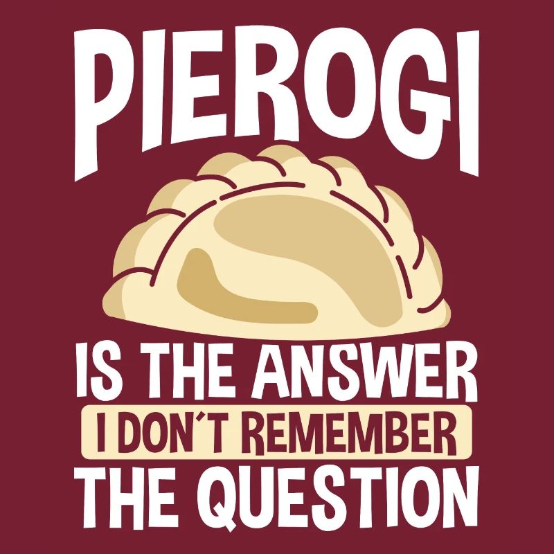 Pierogi is the answer Traditional Polish Maker