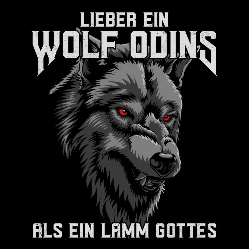 Lieber ein Wolf Odins als ein Lamm Gottes