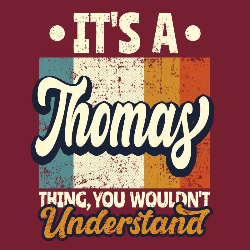 Name Thomas Geschenk Geburtstag Spruch