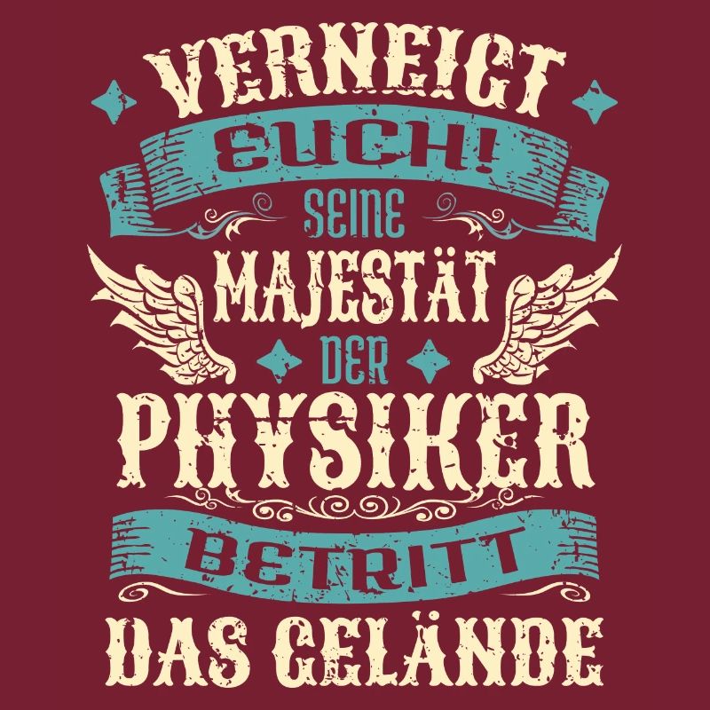 Physiker Geschenk Lustige Sprüche