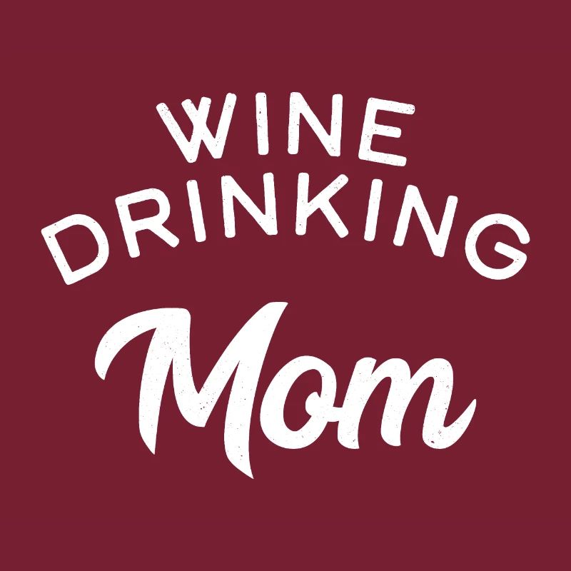 Wine Drinking Mom