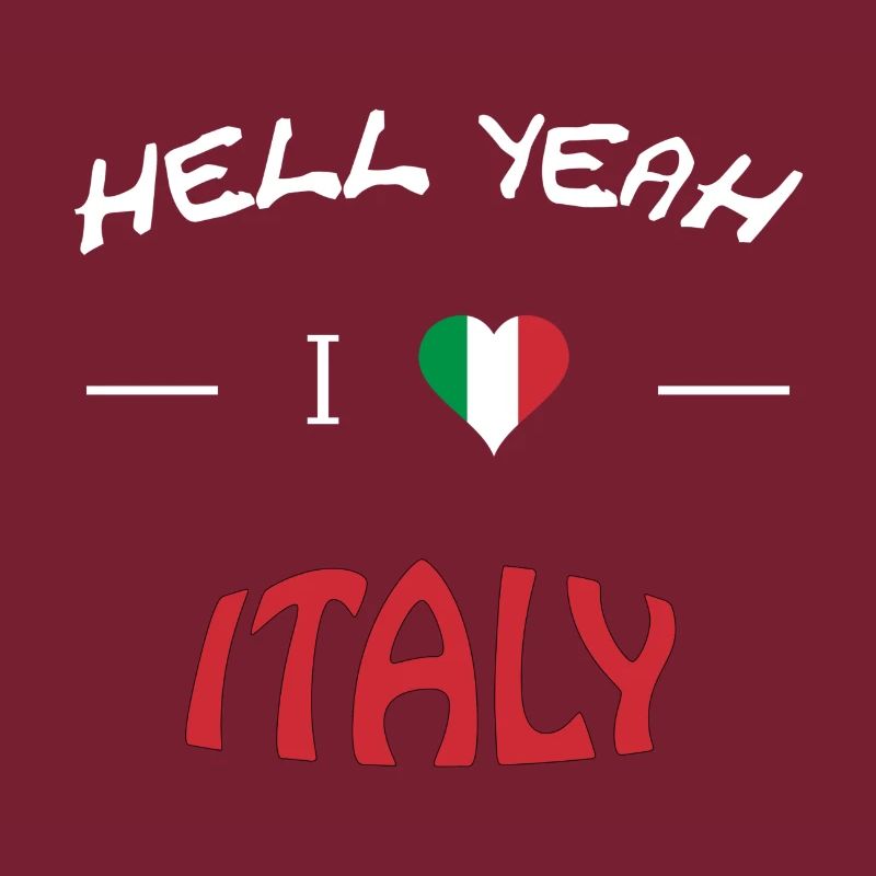 Hell Yeah i love italy