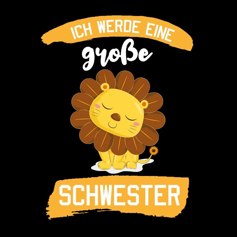 Ich werde große Schwester Geburtstagsgeschenk Löwe