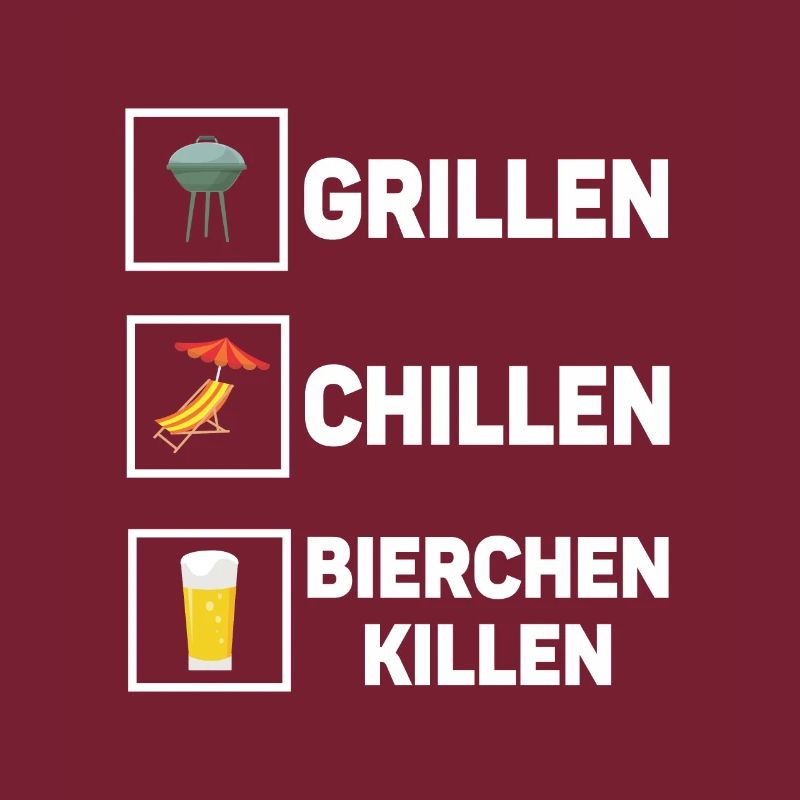 Grillen Chillen Bierchen Killen Bier BBQ Grill