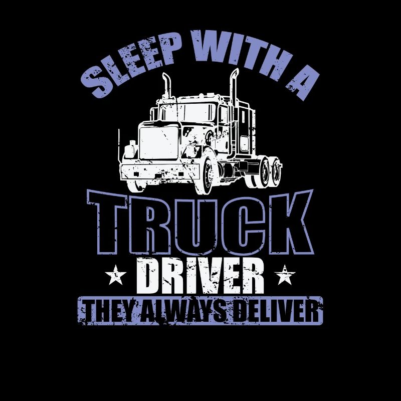 Sleep with a Trucker Driver Beruf
