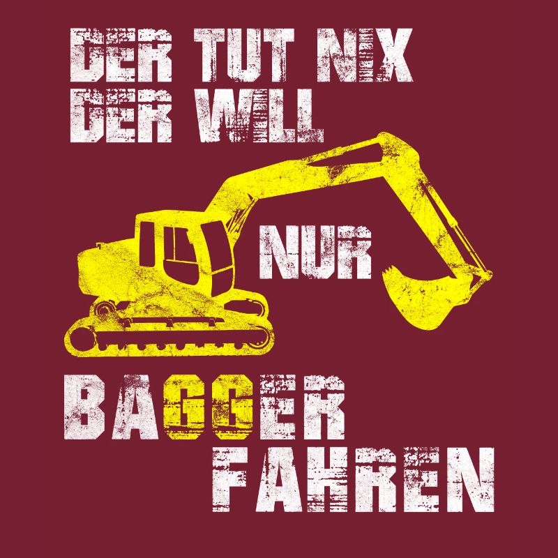 Cooles Bagger Fahren Baggerführer Bauarbeiter Bauh