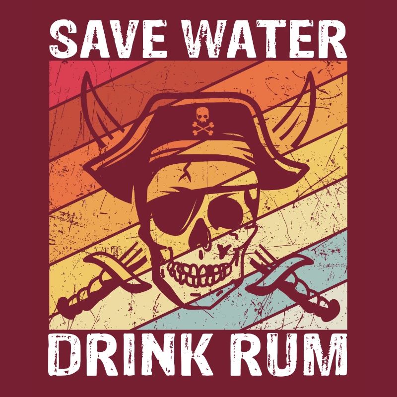Save Water Drink Rum Schatzjäger Rum Fans Geschenk