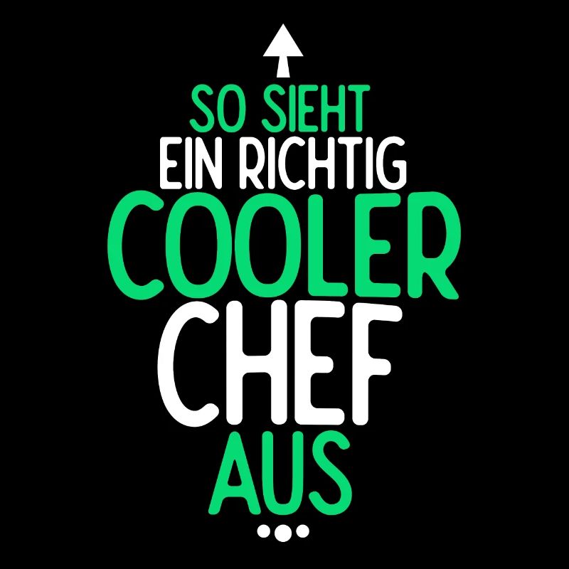 So Sieht Ein Richtig Cooler Chef aus Vorgesetzter