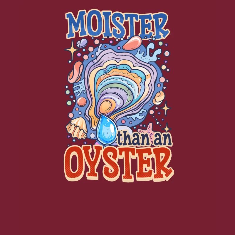 Auster feuchter als eine Auster