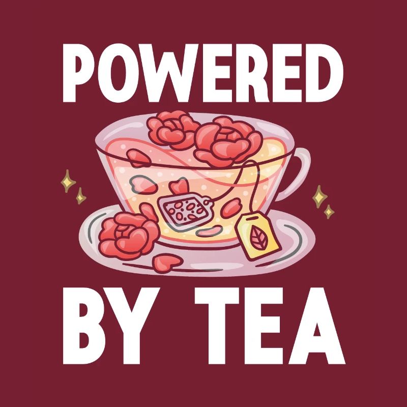 Tea Lover Tea Drinker Quotes Powered By Tea